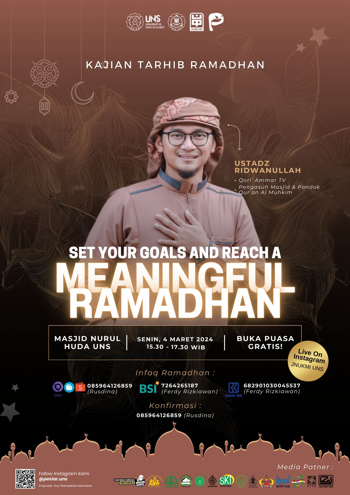 Read more about the article Kajian Tarhib Ramadhan JN UKMI UNS – “Set Your Goals and Reach a Meaningful Ramadhan”