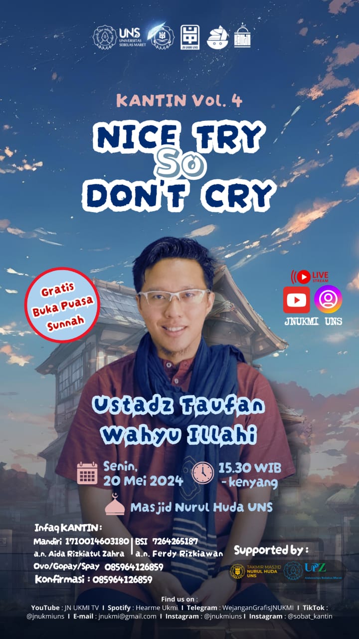 Read more about the article Kantin JN UKMI Vol. 4: “Nice Try so Dont Cry”