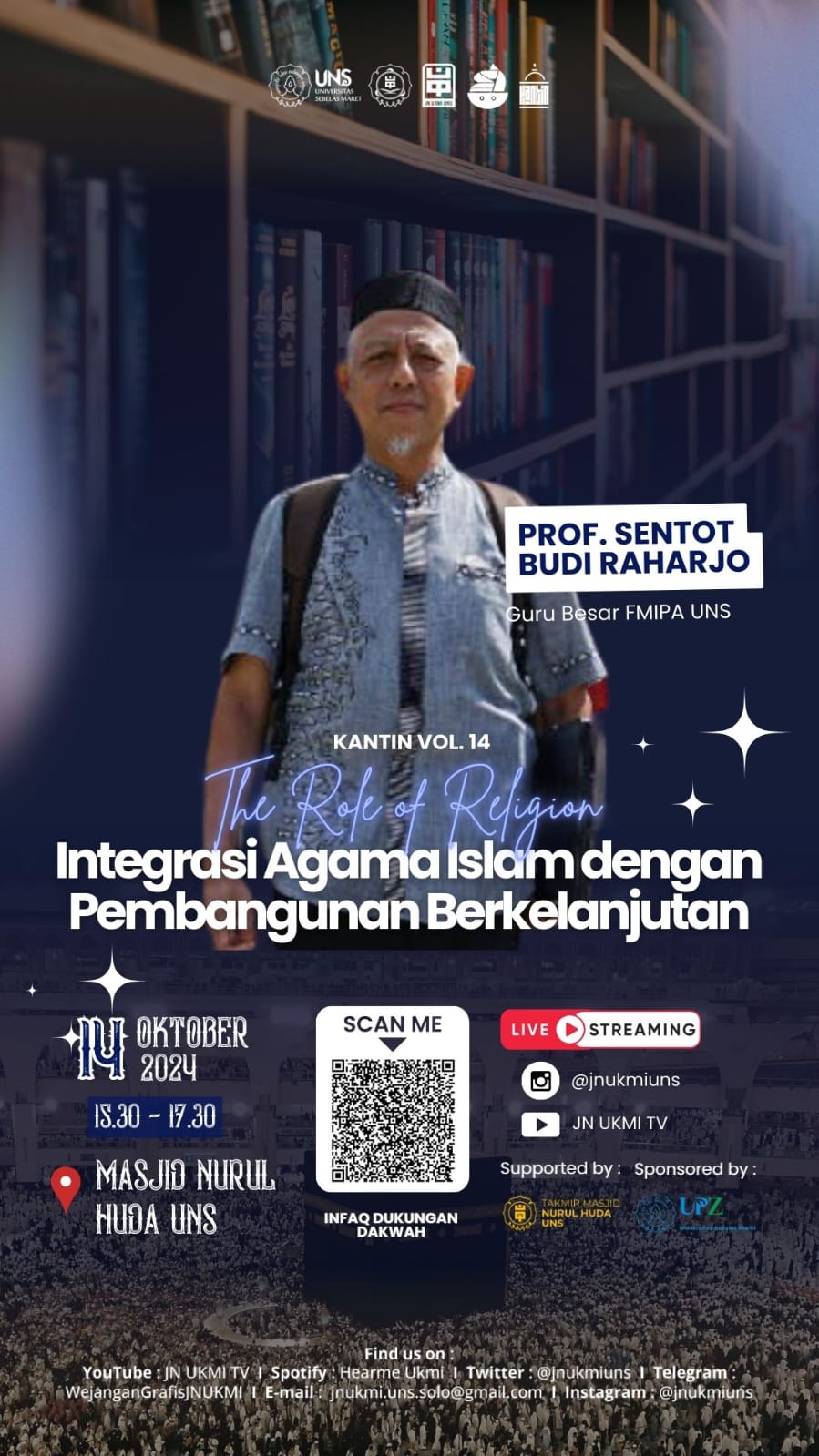 Read more about the article Kajian Rutin Vol. 14 JN UKMI UNS – “Integrasi Agama Islam dengan Pembangunan Berkelanjutan”